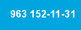 963 152-11-31 963 152-11-31